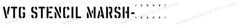 Vtg Stencil Marsh字体转换